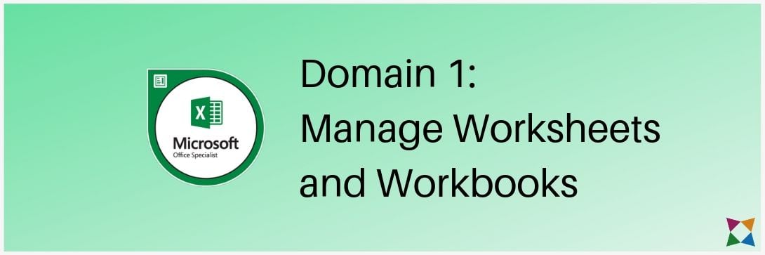 mos-excel-associate-exam-2019-manage-worksheets