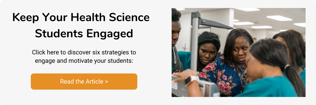 Keep Health Science Students Engaged